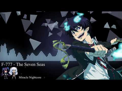 Nightcore The Seven Seas (F-777)
