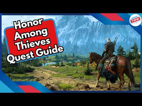 Honor Among Thieves Quest Guide + Best Dialog Choices in Witcher 3