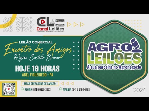 Canalleiloes.com | LEILÃO COMERCIAL ENCONTRO DOS AMIGOS - ABEL FIGUEIREDO-PA