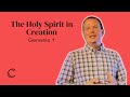 Is the Holy Spirit active in creation? | David Bailey | Genesis 1