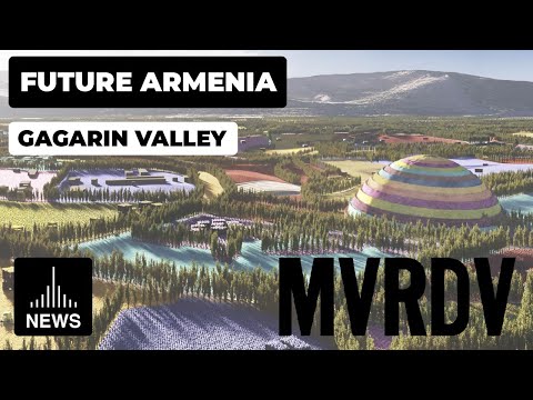 Future Gagarin Valley - MVRDV reveals plans for 'Visionary Valley of Eden' in Armenia