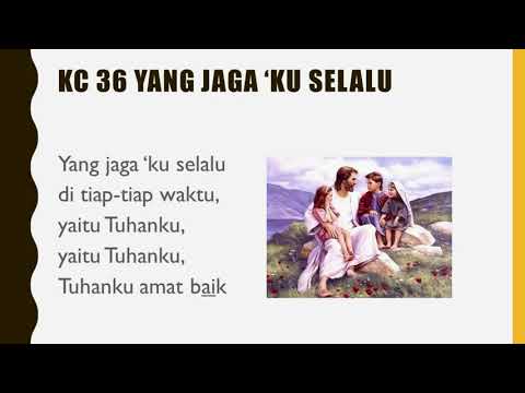 KC 36 Yang Jagaku Selalu