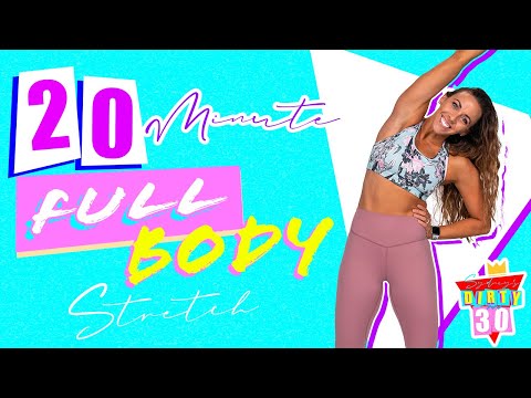 20 Minute Full Body Deep Stretch | Sydney's Dirty 30 - Day 6