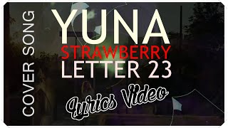 YUNA - Strawberry Letter 23 lyrics