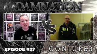 Damnation Vs Conjurer (Brady Deeprose)