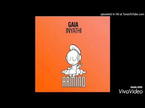 Armin Van Buuren Press. Gaia - INYATHI @ New Trance 2016 HQ