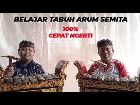 CARA YANG MUDAH BELAJAR KOTEKAN POLOS SANGSIH TABUH ARUM SEMITA - GAMELAN SEMAR PEGULINGAN