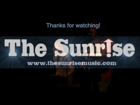 The Sunrise - Christian Band - "Spread The Word" Live