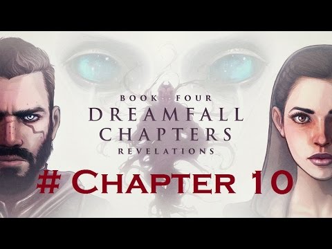 Dreamfall Chapters [Book Four: Revelations] - Chapter 10: Umbrae