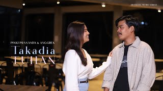 Download lagu Takadia Tuhan - Pinki Prananda & Anggrek   (  Musik Video ) mp3