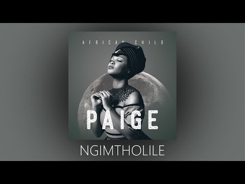 PAIGE FT SEEZUS BEATS - NGIMTHOLILE | OFFICIAL AUDIO