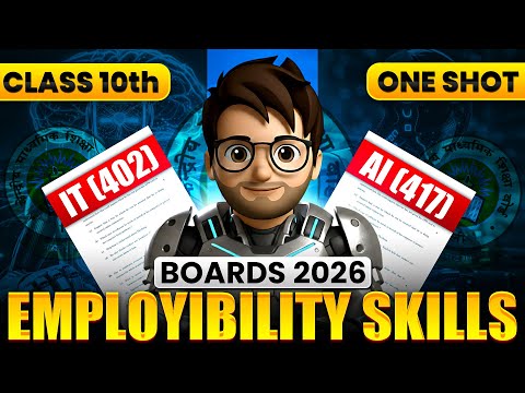 Employability Skills class10🔥 IT(402) / AI (417) ONE SHOT || IT & Ai One Shot || Boards 2026