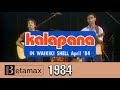 Kalapana in Waikiki Shell, April '84 (Hawaiian Rock Live HQ 60FPS Betamax Music Concert)