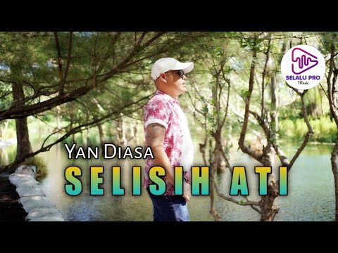 Yan Diasa - Selisih Ati ( Official Music Video )