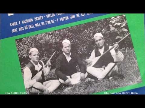 KANGA E HAJREDIN PASHES  V 1967.  NGA QAMILI I VOGEL E HASHIM SHALA