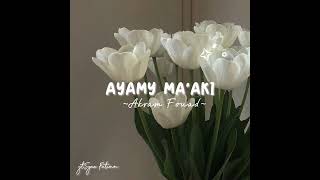 Download lagu Ayamy Ma'aki - Akram Fouad || [ Slowed ] mp3