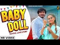BABY DOLL Full Song Tinku Baba Zara Khan Dilawar Kaushik Chandni Mam New Haryanvi Song 2023