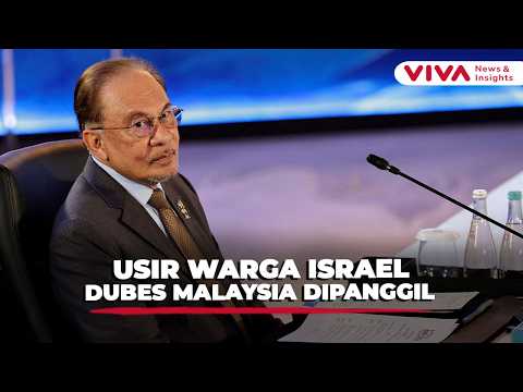 Buntut Pengusiran Warga Israel oleh PM Anwar, AS Panggil Dubes Malaysia | Viva News Daily