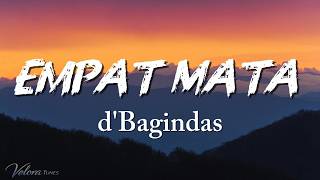 Download lagu Empat Mata - d'Bagindas (Lirik Lagu) mp3