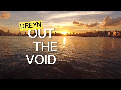 Dreyn – Out The Void (Official Lyric Video)