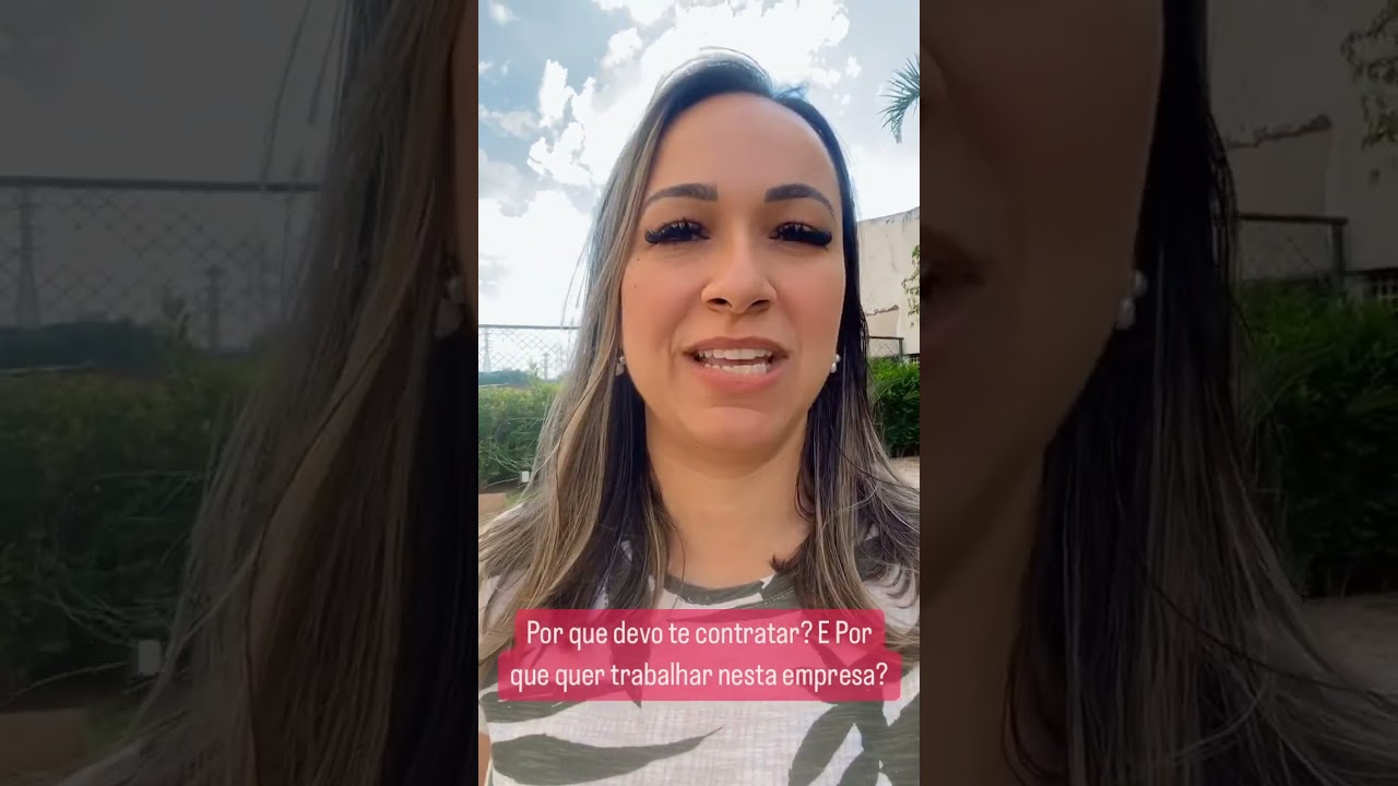 Por Que Devo te Contratar? | Por Que Quer Trabalhar Nesta Empresa?