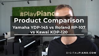 Video thumbnail for Roland RP-107 vs Kawai KDP-120 vs Yamaha YDP-145 | Digitalpiano.com by Digitalpianocom