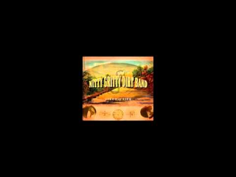 Nitty Gritty Dirt Band - Long Hard Road