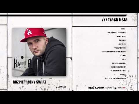 Kwita - Rozpieprzony świat