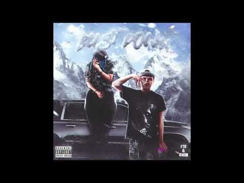 4WIIN X FTR -  Bust Down (Prod. @prodp8)
