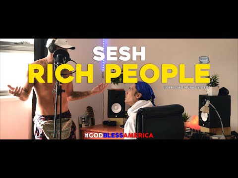 Sesh - Rich People (Official Music Video)