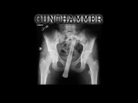 CUNTHAMMER- #4