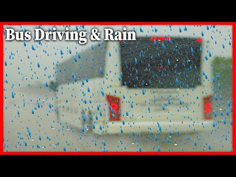 Bus Driving Sound And Rain, Bus Ride On Rain, Sound To Help You Sleep, Rain Sound Sleep Relax & Bus