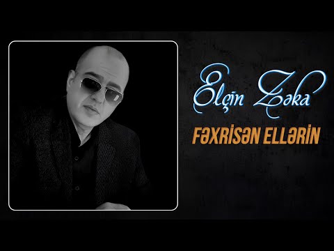 Elcin Zeka - Fexrisen Ellerin 2025