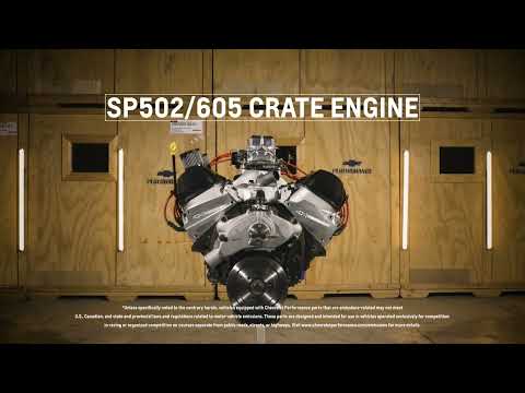 Chevrolet Performance - SP502/605 Crate Engine - Information & Specs