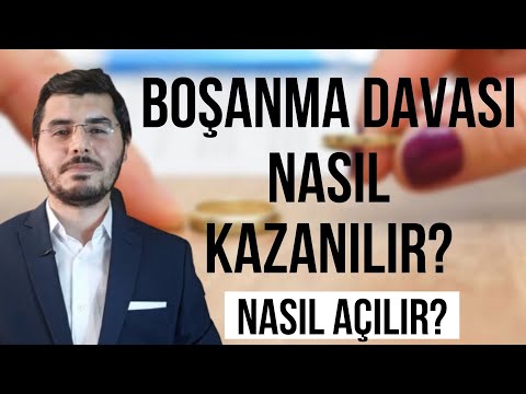 Boşanma Davası Nasıl Açılır? Boşanma Davası Nasıl Kazanılır? Nelere Dikkat Edilmelidir?
