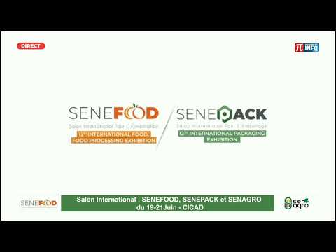 SALON INTERNATIONAL EXPOSITION : SENEFOOD, SENEPACK ET SENAGRO