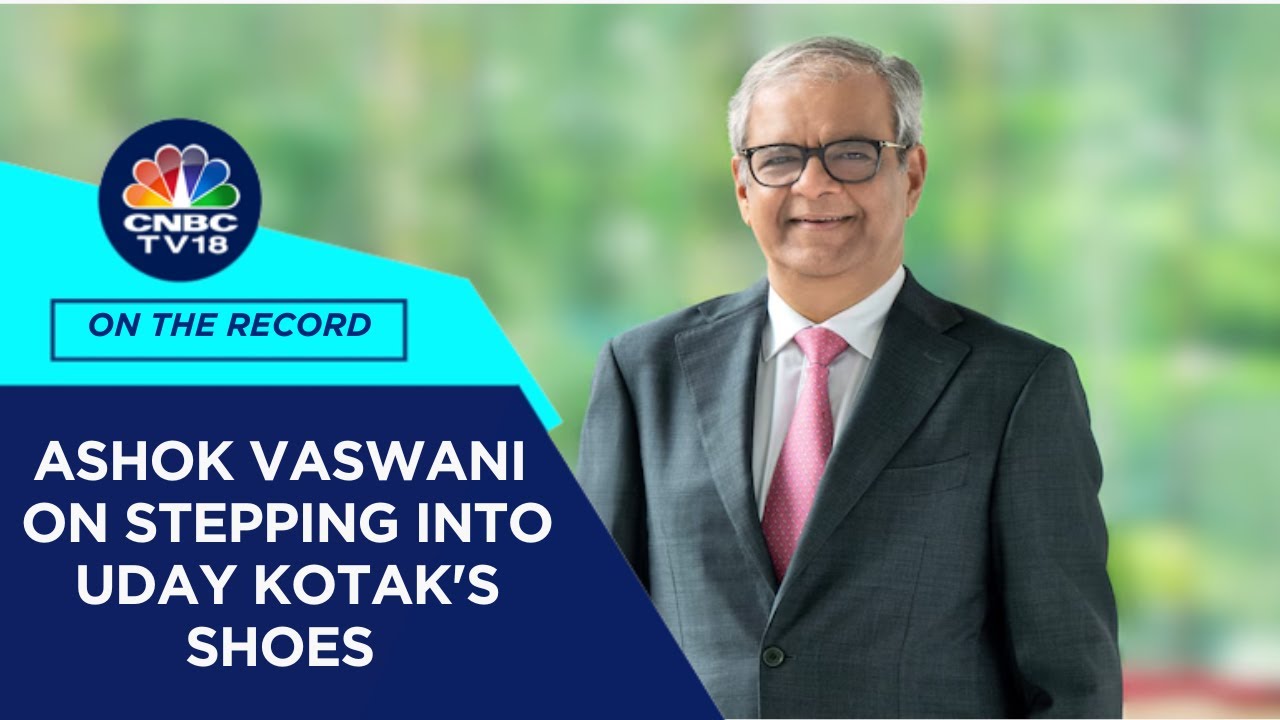 Kotak Mahindra Bank's New MD & CEO Ashok Vaswani on Challenges & Growth Plans | Exclusive Interview