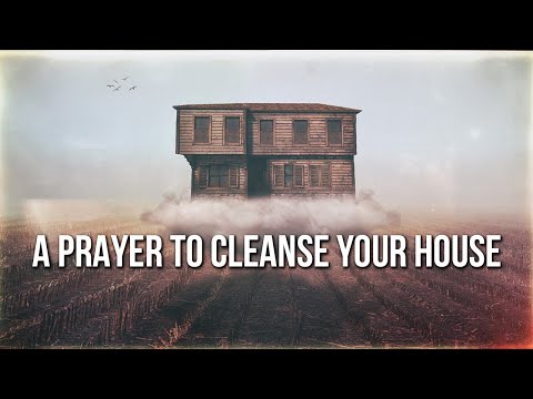 HOUSE CLEANSING PRAYER INVITE THE HOLY SPIRIT