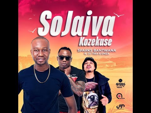 Sparks Bantwana - Sojaiva  Kuzekuse ft DJ Tira & Emza