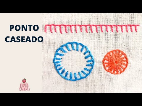 ✏ PONTO CASEADO 🌹 PONTO BÁSICO DE BORDADO À MÃO PARA INICIANTES 🌹 BORDADO LIVRE