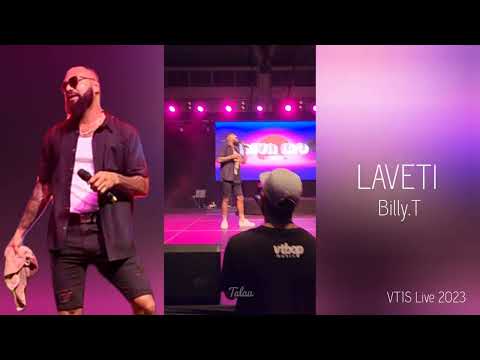 VT1S LIVE 2023: Laveti by Billy.T