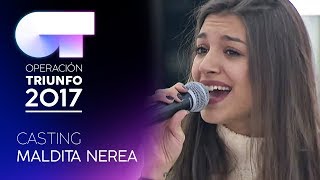 Casting para cantar con Maldita Nerea | OT 2017