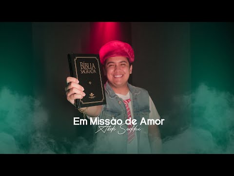 Missão De Amor - Cantico Infantil