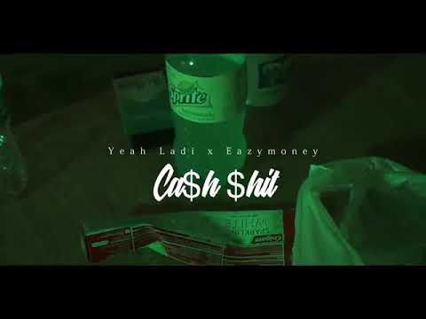 Yeah Ladi - Ca$h $hit & Money (feat. Eazymoney x Dantae Flames) Short Flim