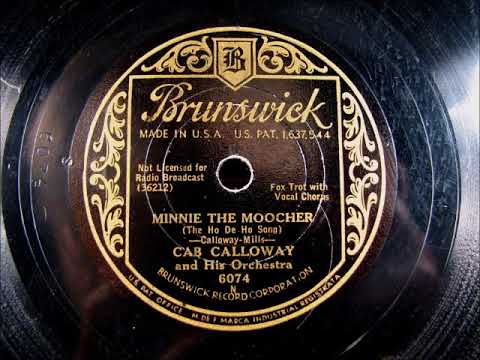 MINNIE THE MOOCHER by Cab Calloway and his Orchestra 1931