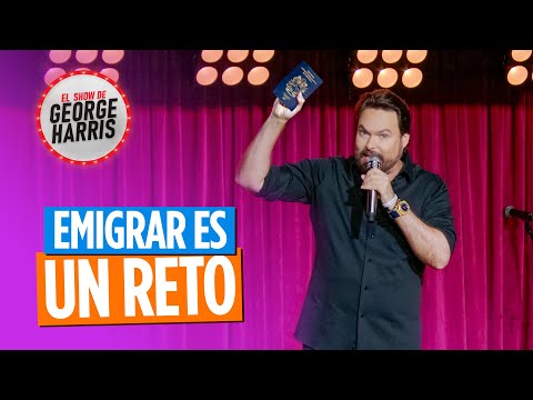 El Show de George Harris 27/05/24 (Parte 1/2)  Emigrar es para valientes ✈️