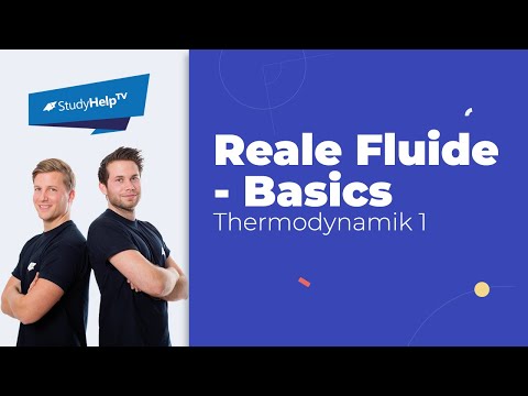 Einstieg reale Fluide [Thermodynamik] |StudyHelp