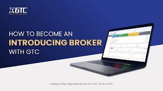 Step-by-Step Guide: How to Become an IB with GTCFX