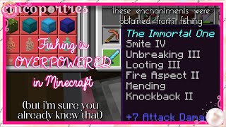 Fishing is overpowered in Minecraft (but I'm sure you already knew that)