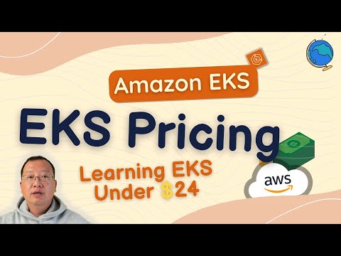 AWS  EKS Pricing | Elastic Kubernetes Service | AWS EKS Tutorial